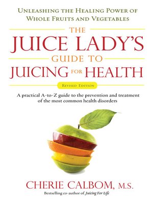 cover image of The Juice Lady's Guide to Juicing for Health